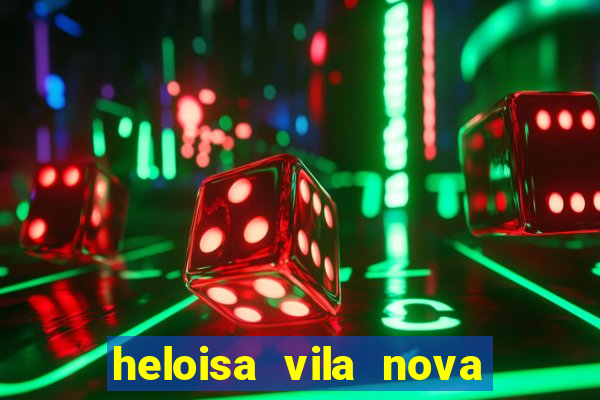 heloisa vila nova namorada de leo stronda